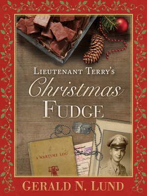 cover image of Lieutenant Terry's Christmas Fudge